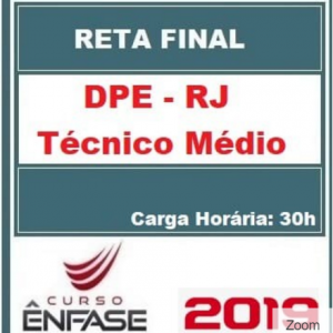 DPE RJ (TÉCNICO MÉDIO) ÊNFASE 2018.2