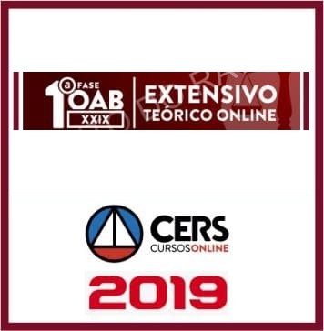 OAB XXIX 1º FASE (TEORIA) CERS 2019.1