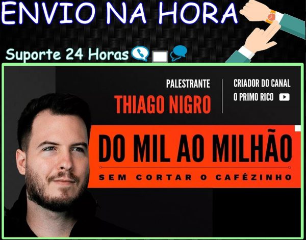 Curso Do Mil Ao Milhão – Thiago Nigro 2020.1