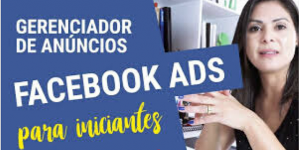 Facebook e Instagram Ads Iniciante 2020.1