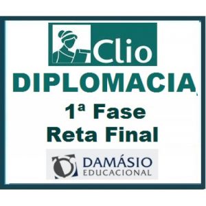 Diplomacia 1ª Fase Reta Final 2019.2 (Carreiras Internacionais) CLIO/DAMÁSIO 2019.2