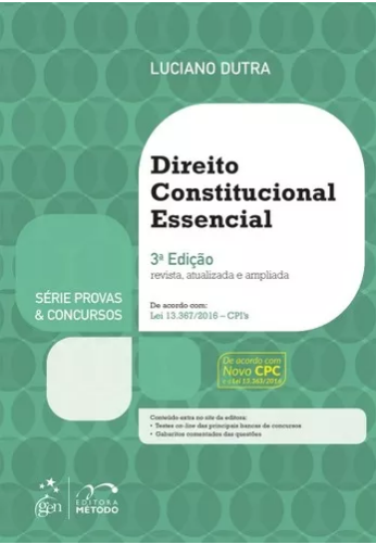 Direito Constitucional Essencial – Provas E Concursos – 2017