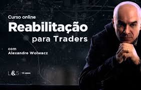 Reabilitação para Trades – Alexandre Wolwacz Stormer 2020.1