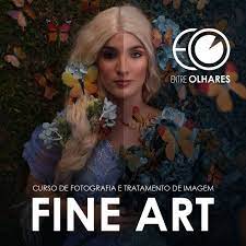 Fotografia e Tratamento de Imagens Fine Art - Entre Olhares