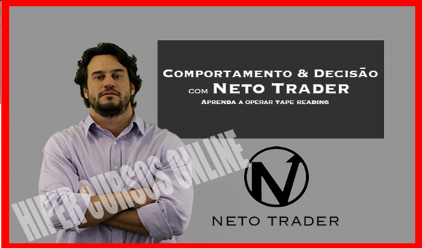 Comportamento e Decisão – Neto Trader 2020.1