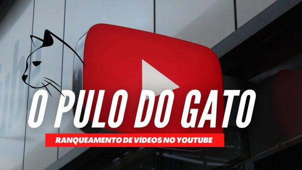 Ranqueamento de Videos no Youtube - O pulo do Gato [Erivelton]