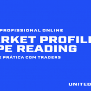 Market Profile e Tape Reading - United - Bolsa de Valores