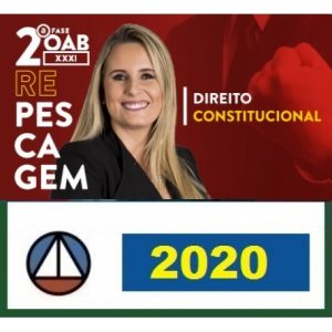 CURSO DE DIREITO CONSTITUCIONAL PARA OAB 2ª FASE – XXXI EXAME DE ORDEM UNIFICADO – PROFESSORA FLAVIA BAHIA (REPESCAGEM) CERS 2020.1