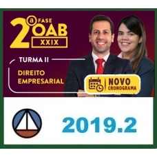 CURSO DE DIREITO EMPRESARIAL PARA OAB 2ª FASE – XXIX EXAME DE ORDEM UNIFICADO – PROFs. FRANCISCO PENANTE E RENATA LIMA – TURMA II CERS 2019.2