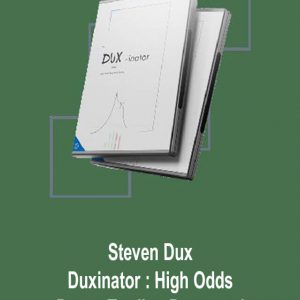 Steven Dux - Duxinator - High Odds Penny Trading