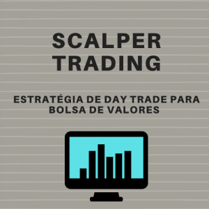 Scalper Trader Introdução Ao Day Trade - André Antunes e André Hanna