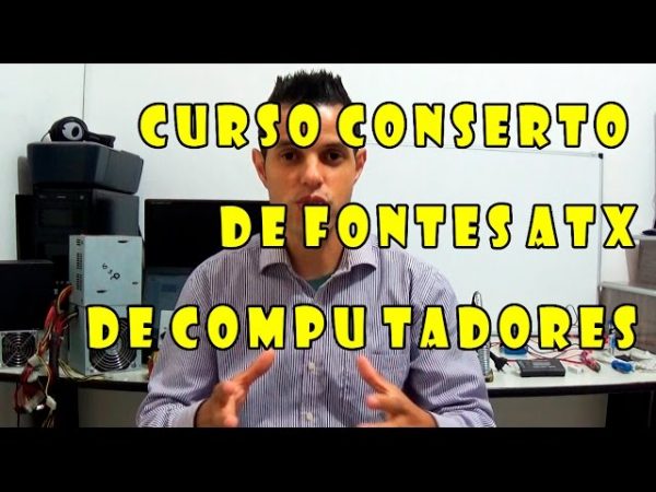 CURSO CONSERTO DE FONTES ATX - ANDRE CISP