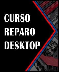 CURSO REPARO DE DESKTOP - EDSON ARAÚJO