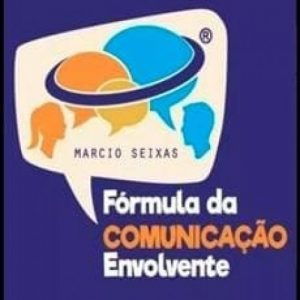 FÓRMULA DA COMUNICAÇÃO ENVOLVENTE - MÁRCIO SEIXAS