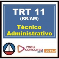 CURSO PARA CONCURSO TRT AM E RR TÉCNICO JUDICIÁRIO ÁREA ADMINISTRATIVA MEU CONCURSO 2016